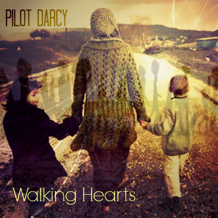 Walking Hearts single cover for Pilot Darcy downtempo track